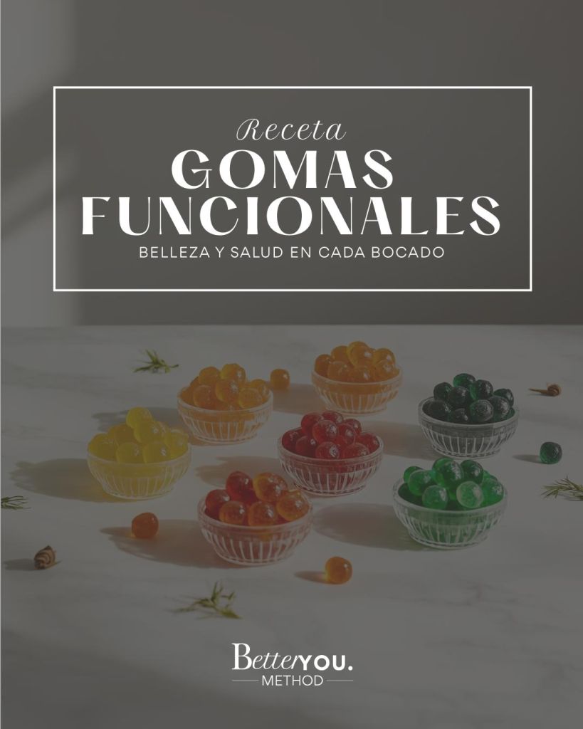 Gomas better you funcionales saludables