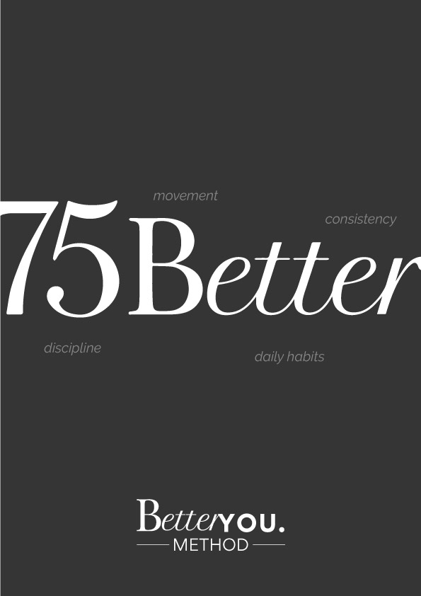 Portada oscura con el texto 75Better en grande al centro, rodeado de palabras como discipline, consistency, movement y daily habits