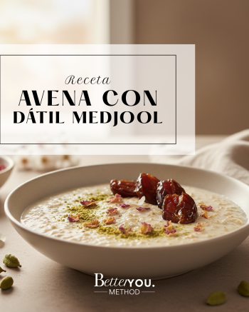 Tazón de avena con dátil medjool, receta de desayuno Better You Method